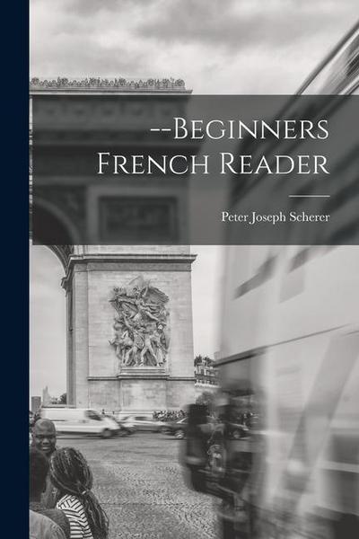 Beginners French Reader
