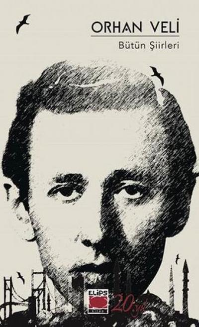 Orhan Veli Bütün Siirleri