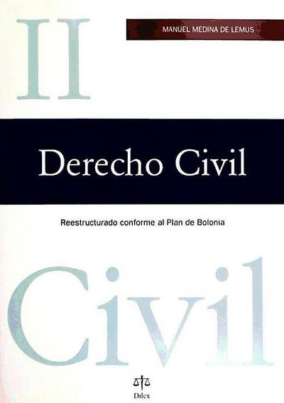 Derecho civil II : reestructurado conforme al plan de Bolonia