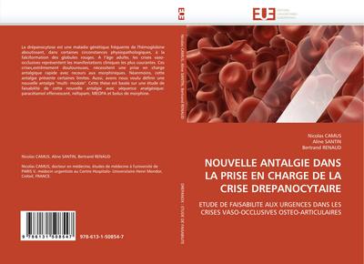 NOUVELLE ANTALGIE DANS LA PRISE EN CHARGE DE LA CRISE DREPANOCYTAIRE