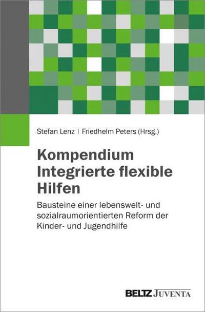 Kompendium Integrierte flexible Hilfen