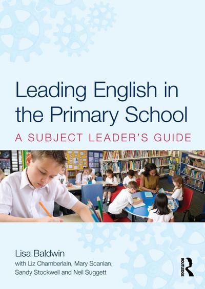 Leading English in the Primary School