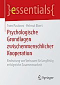 Psychologische Grundlagen zwischenmenschlicher Kooperation