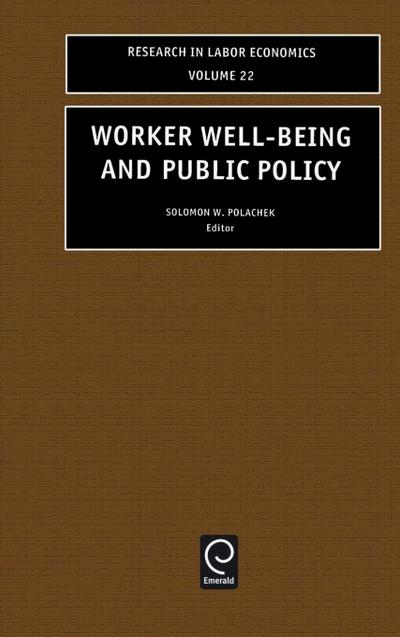 Worker Well-Being and Public Policy
