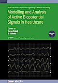 Modelling and Analysis of Active Biopotential Signals in Healthcare, Volume 1