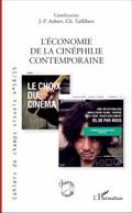L’economie de la cinephilie contemporaine