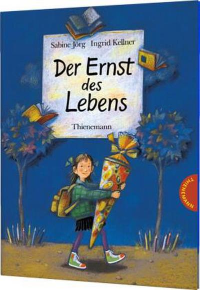 Der Ernst des Lebens