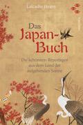 Das Japan-Buch. Die schönsten Reportagen aus dem Land der aufgehenden Sonne