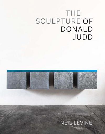 The Sculpture of Donald Judd