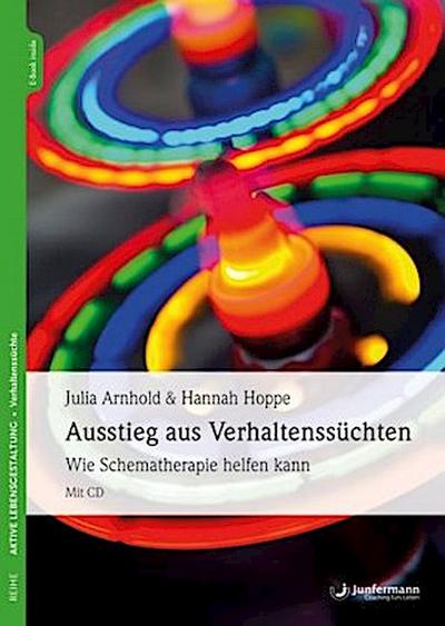 Ausstieg aus Verhaltenssüchten