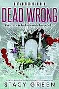 Dead Wrong (Delta Detectives)