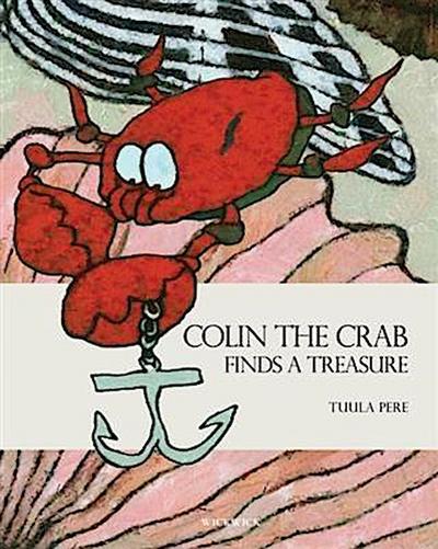 Colin the Crab Finds a Treasure