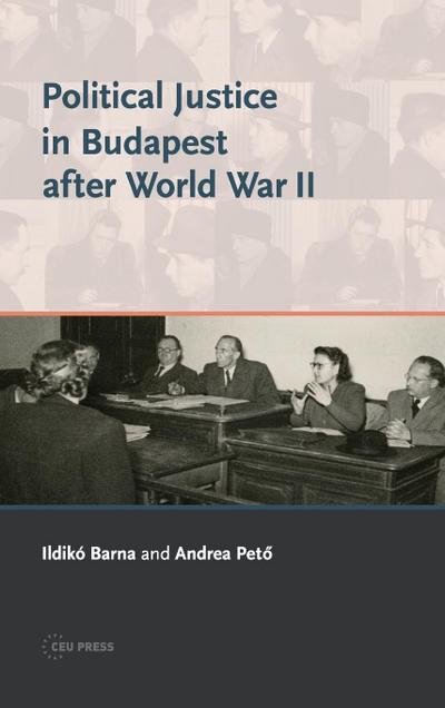 Political Justice in Budapest After World War II