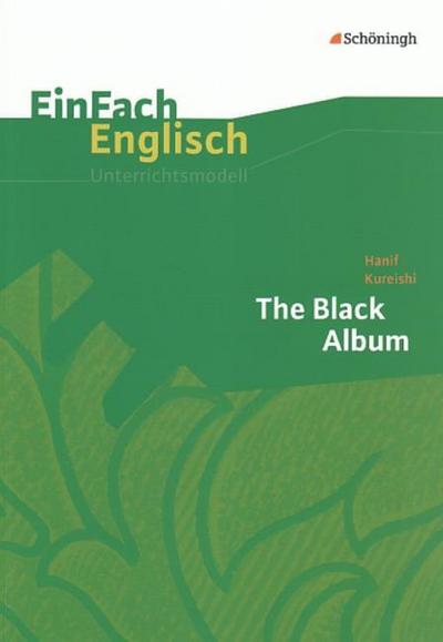 Hanif Kureishi: The Black Album