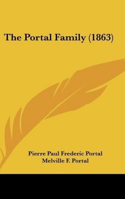 The Portal Family (1863) - Pierre Paul Frederic Portal