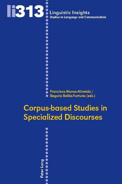 Corpus-based Studies in Specialized Discourses