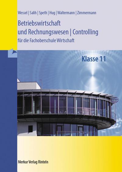 Betriebswirtschaft und Rechnungswesen/Controlling für die Fachoberschule Wirtschaft. niedersachsen