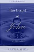 An Exposition of the Gospel of John