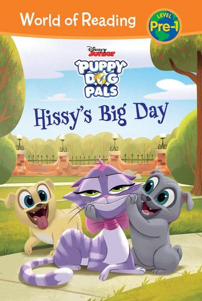 Puppy Dog Pals: Hissy’s Big Day