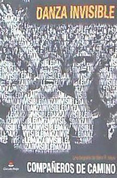Danza invisible : compañeros de camino