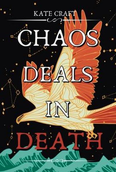Chaos Deals in Death
