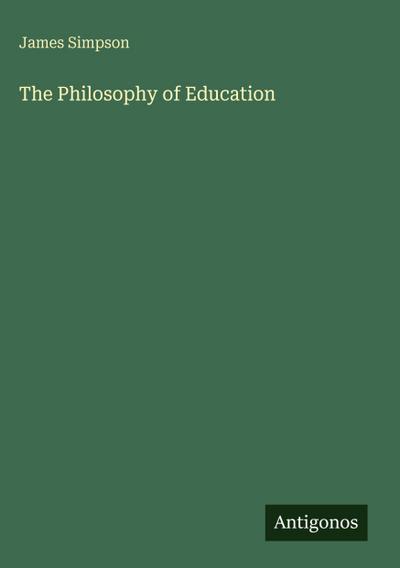 The Philosophy of Education