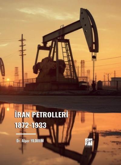 Iran Petrolleri 1872-1933