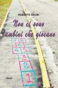 Non ci sono bambini che giocano