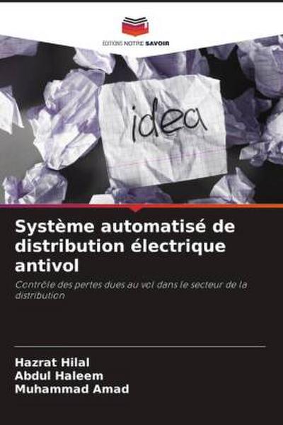 Système automatisé de distribution électrique antivol