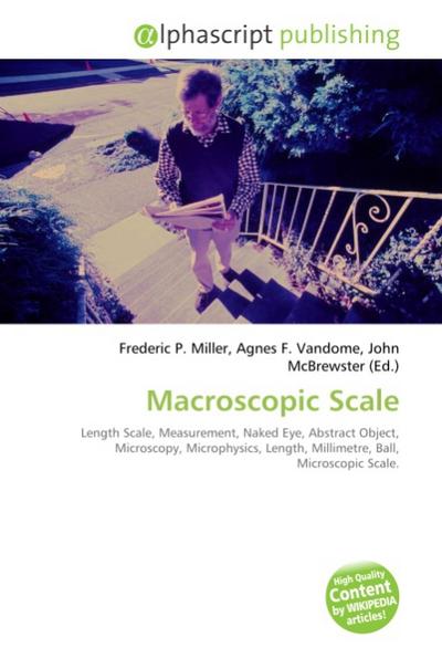 Macroscopic Scale - Frederic P. Miller