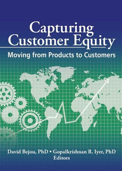 Capturing Customer Equity