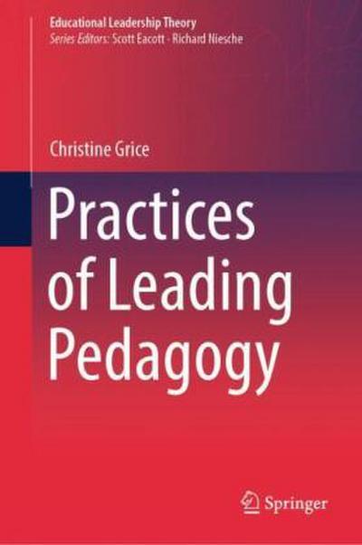 Practices of Leading Pedagogy