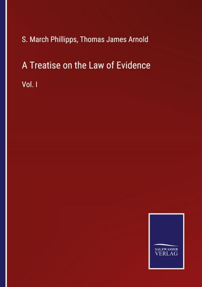 A Treatise on the Law of Evidence