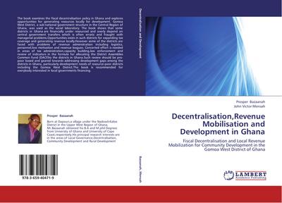 Decentralisation,Revenue Mobilisation and Development in Ghana