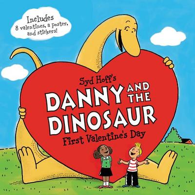 Danny and the Dinosaur: First Valentine’s Day