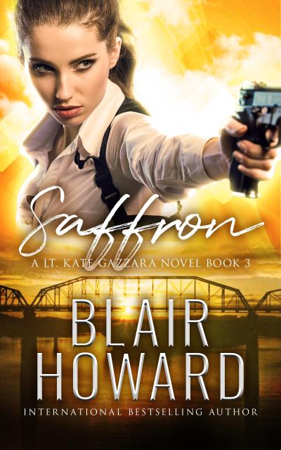Saffron (The Lt. Kate Gazzara Murder Files, #3)
