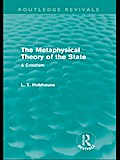 The Metaphysical Theory of the State (Routledge Revivals)