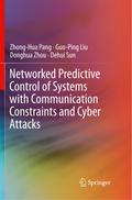 Networked Predictive Control of Systems with Communication Constraints and Cyber Attacks