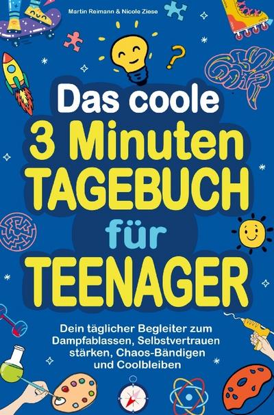 Das coole 3 Minuten-Tagebuch für Teenager