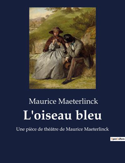 L’oiseau bleu