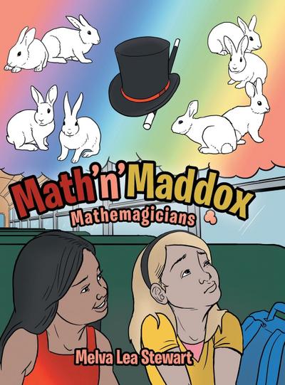 Math’n’Maddox: Mathemagicians