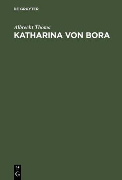 Katharina von Bora