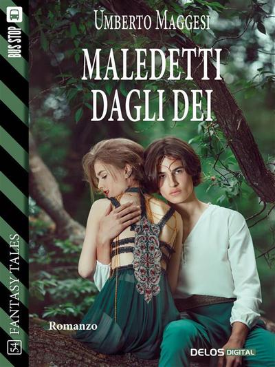 Maledetti dagli dei