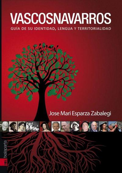 Vascosnavarros : guía de su identidad, lengua y territorialidad