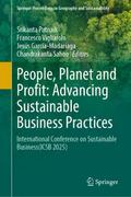 People, Planet and Profit: Advancing Sustainable Business Practices