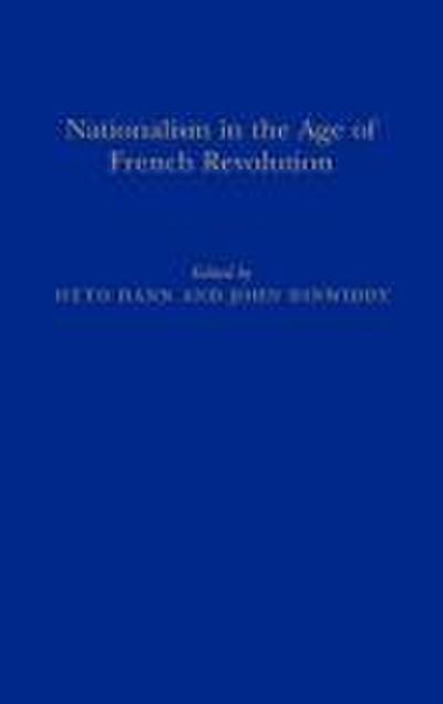Nationalism in the Age of the French Revolution