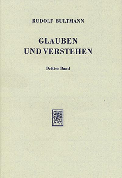 Glauben und Verstehen Glauben und Verstehen