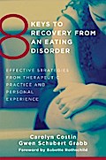 8 Keys to Recovery from an Eating Disorder