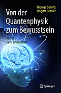 Von der Quantenphysik zum Bewusstsein