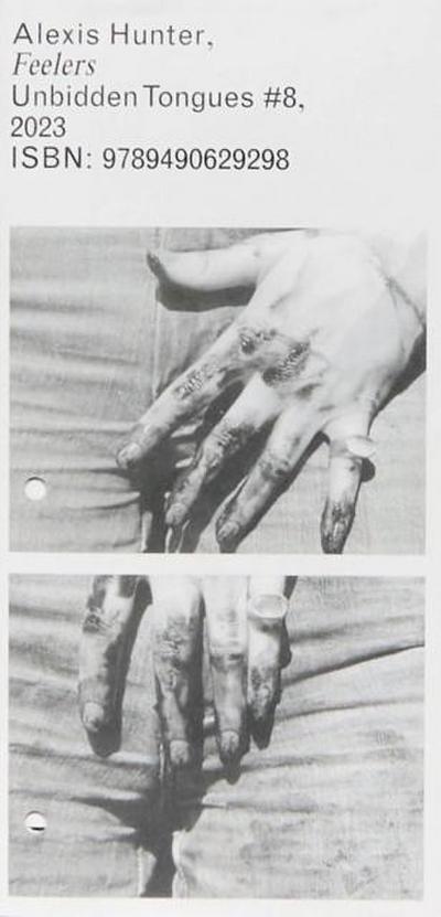 Unbidden Tongues #8: Feelers
